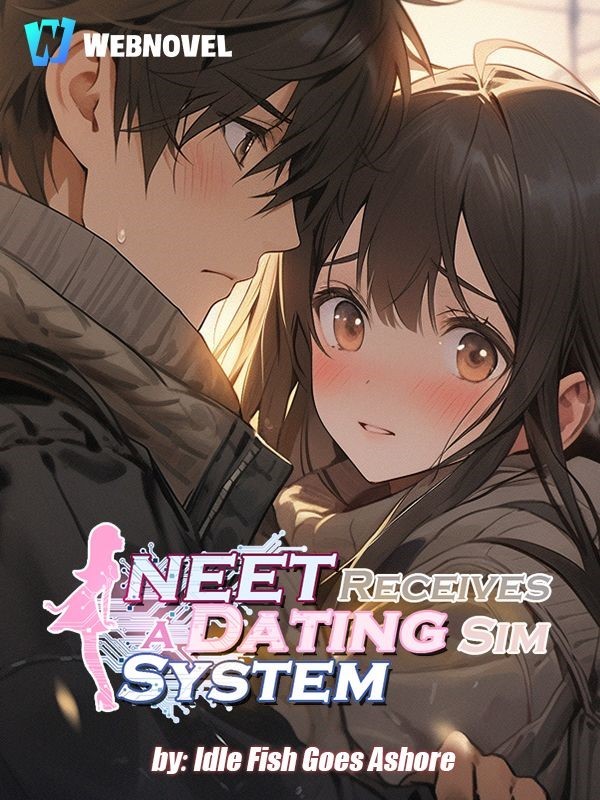 NEET Receives a Dating Sim Game Leveling System