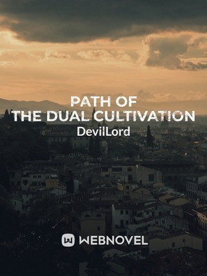Path Of The Dual Cultivation