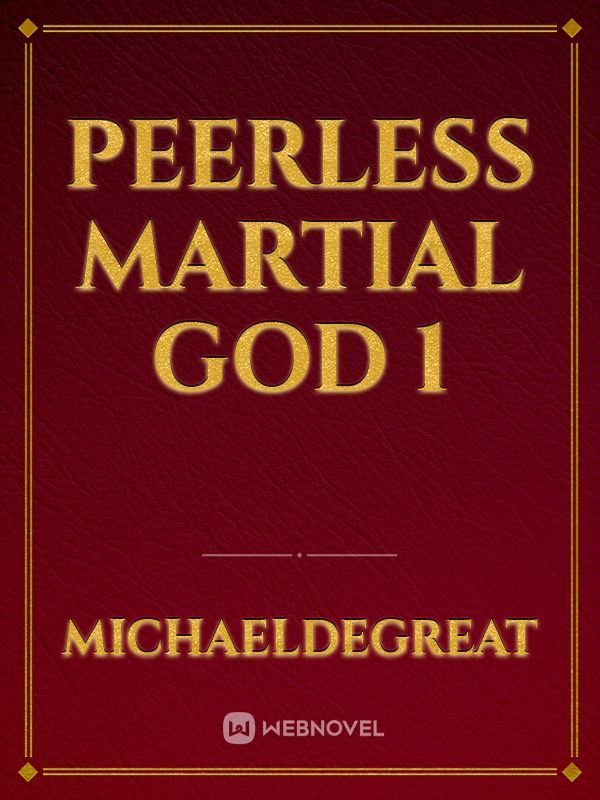 Peerless Martial God