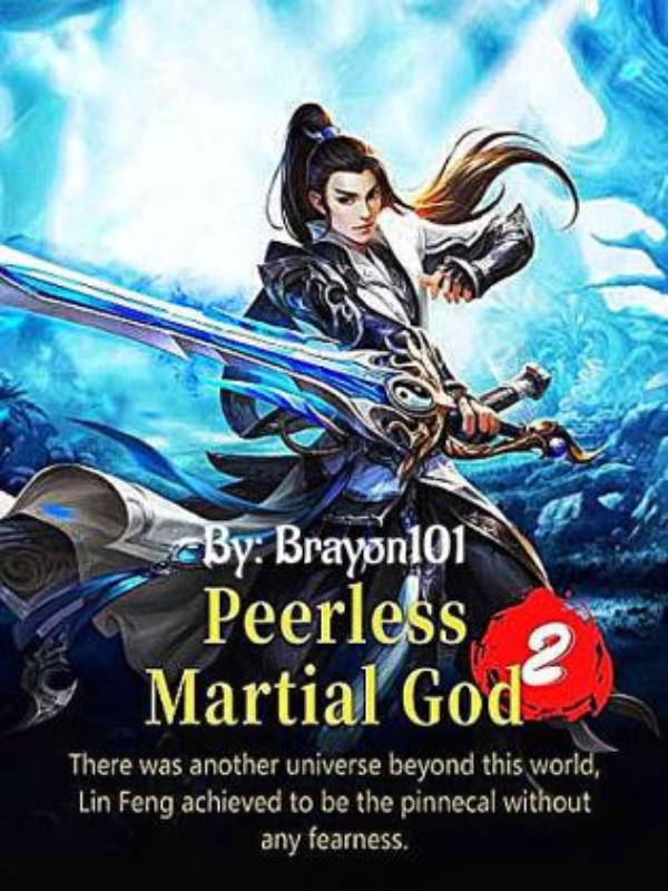 Peerless Martial God 2