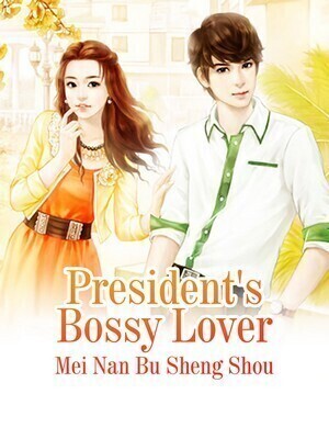 President’s Bossy Lover