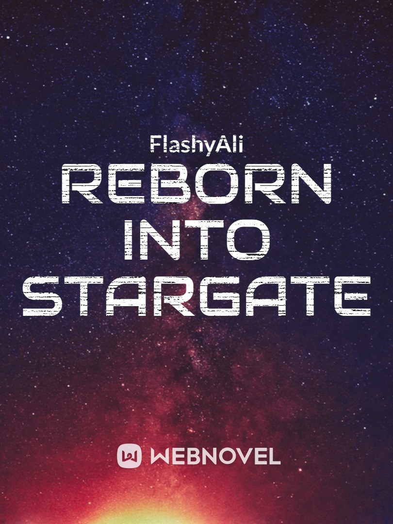 Reborn Into Stargate