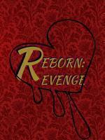 Reborn to Revenge