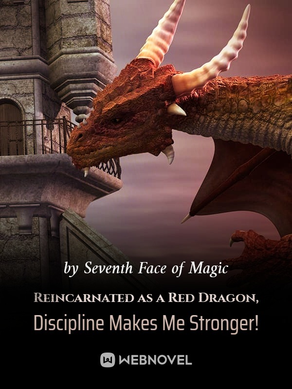 Reincarnated as a Red Dragon, Discipline Makes Me Stronger!