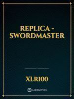 Replica Swordmaster