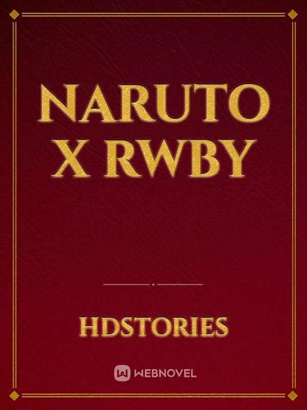 Rwby The Ultimate Hero