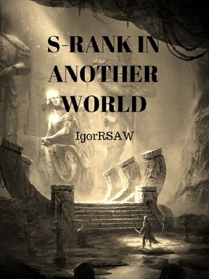 S Rank In Another World
