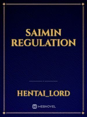 Saimin Regulation