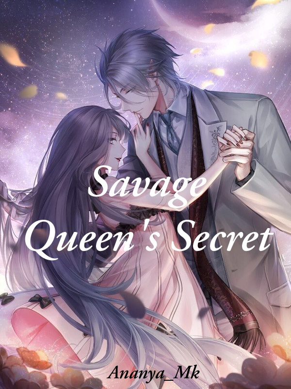 Savage Queen’s Secret
