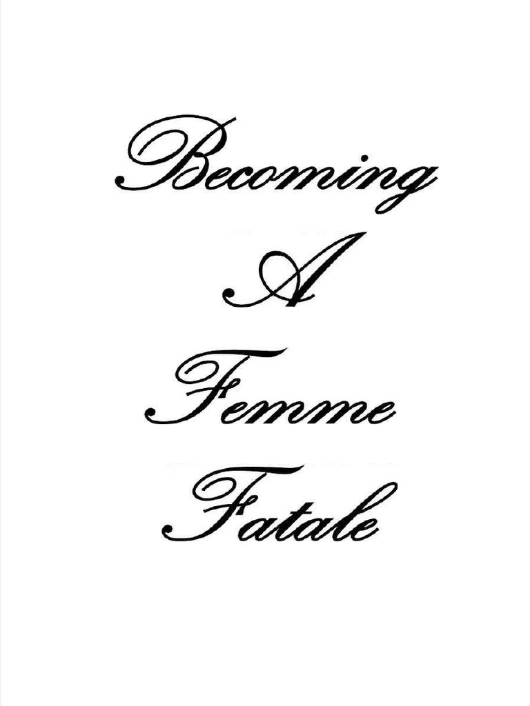 Self Help Strategies For A Femme Fatale