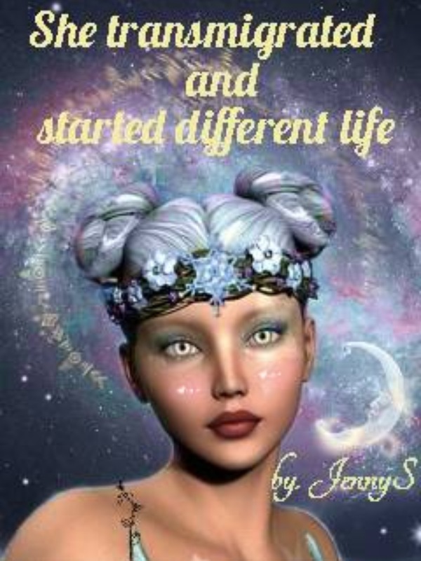 She Transmigrated And Started Different Life