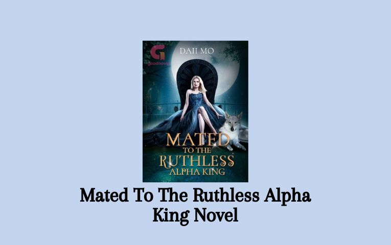 She Was Mated To The Alpha King
