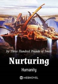 Shepherding Humanity (Nurturing Humanity)