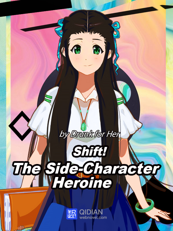 Shift! The Side-Character Heroine