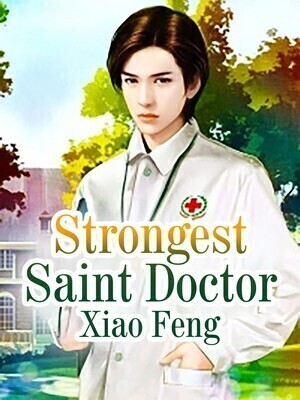 Strongest Saint Doctor