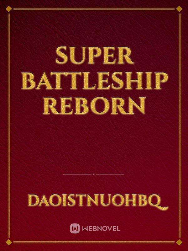 Super Battleship Reborn