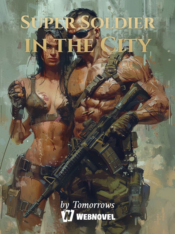 Super King of Soldiers in the City