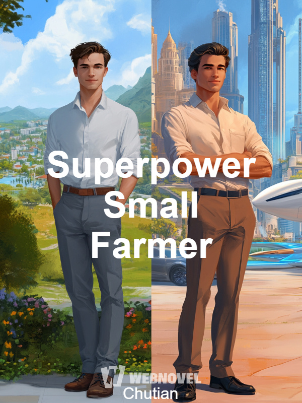 Super Small Farmer