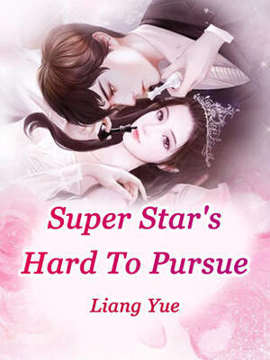 Super Star’s Hard To Pursue