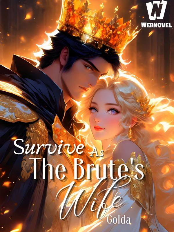 Survive As The Brute’s Wife