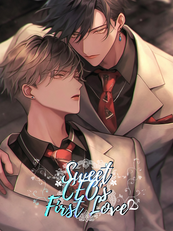 Sweet CEO’s First Love