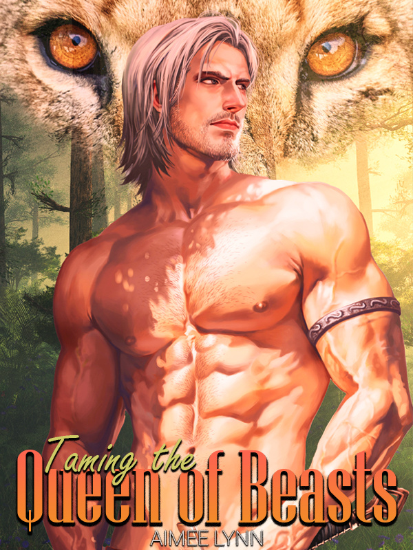 Taming the Queen of Beasts