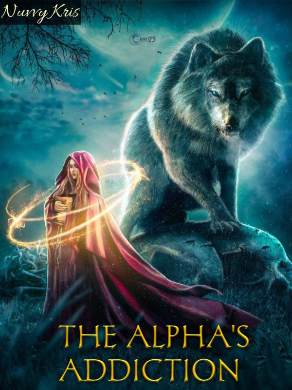 The Alpha’s Addiction