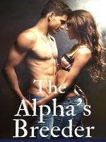 The Alpha’s Breeder
