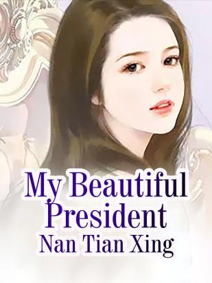 The Beautiful President Loves Me Alone