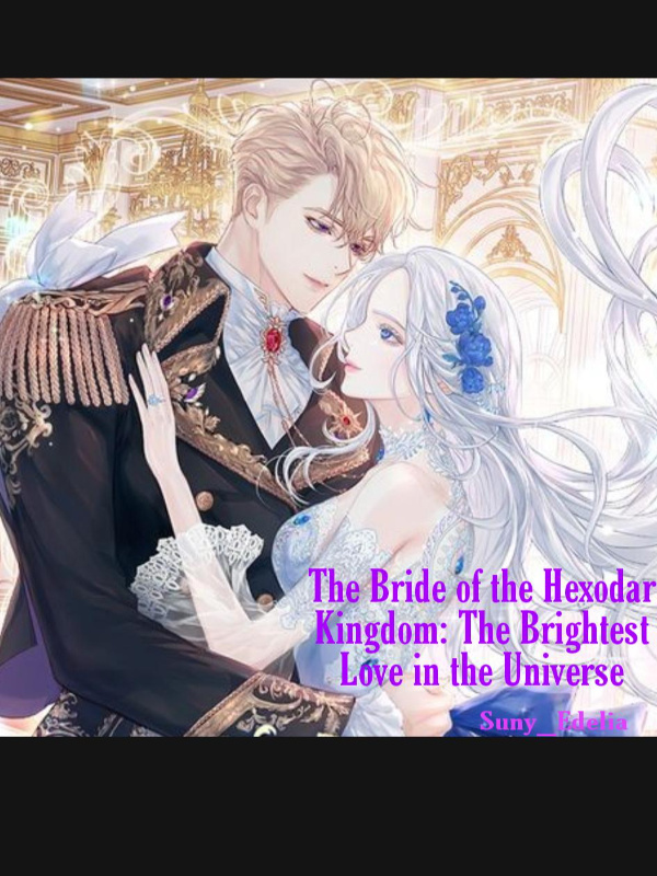 The Bride of The Hexodar Kingdom