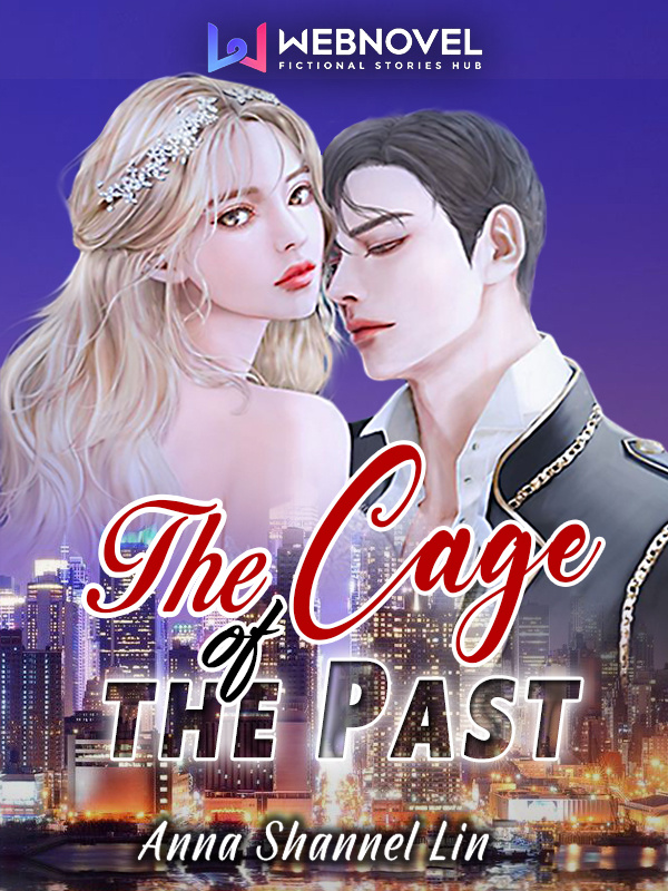 The Cage Of The Past