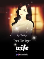The Ceo’s Loser Wife