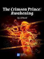 The Crimson Prince Awakening