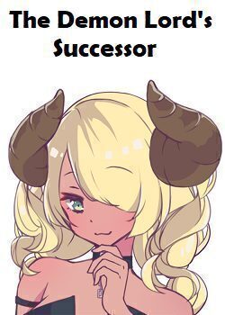 The Demon Lord’s Successor