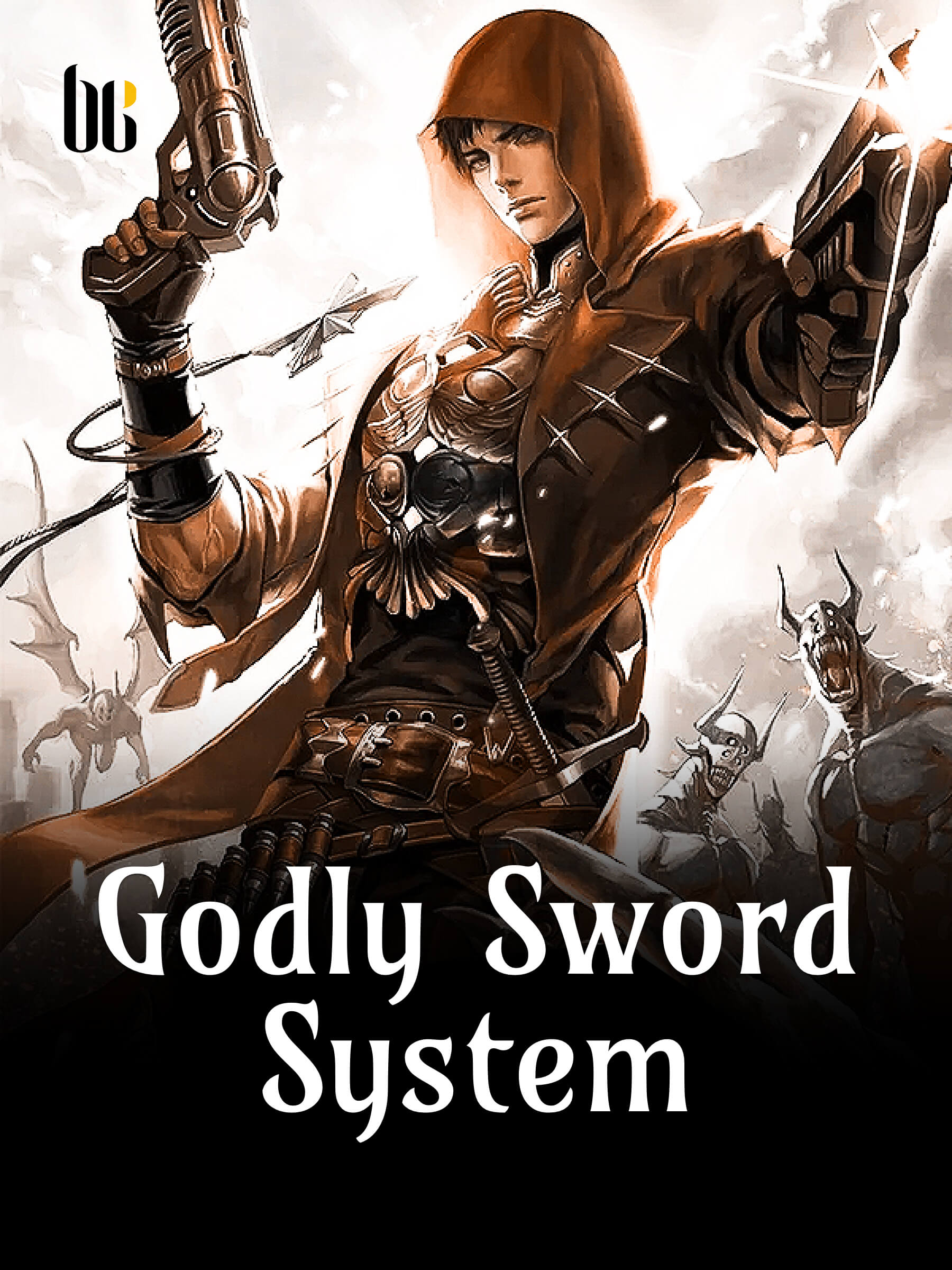 The Divine System Draws the Sword Billions of Times (Godly Sword System)