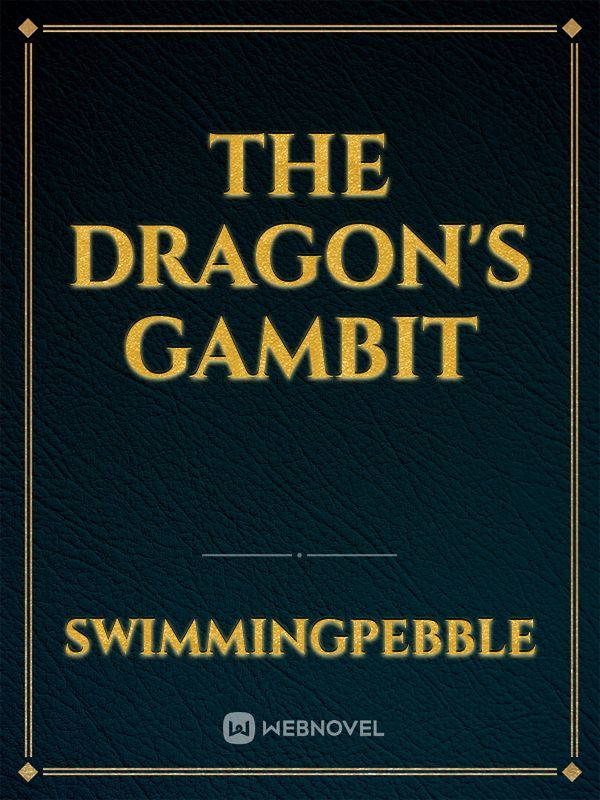 The Dragon’s Gate