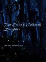 The Duke’s Adopted Daughter