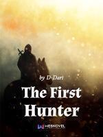 The First Hunter