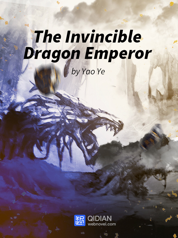 The Invincible Dragon Emperor
