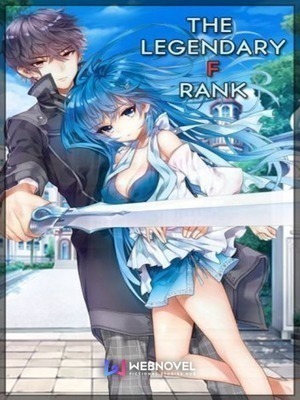 The Legendary F Rank
