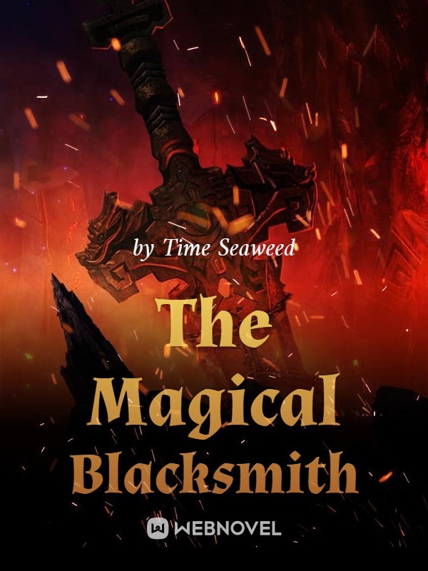 The Magical Blacksmith
