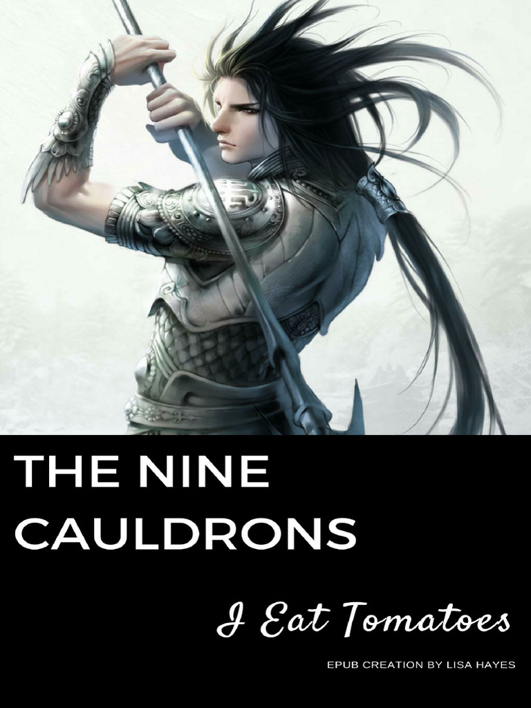 The Nine Cauldrons Teng Qinghan’s Rebirth