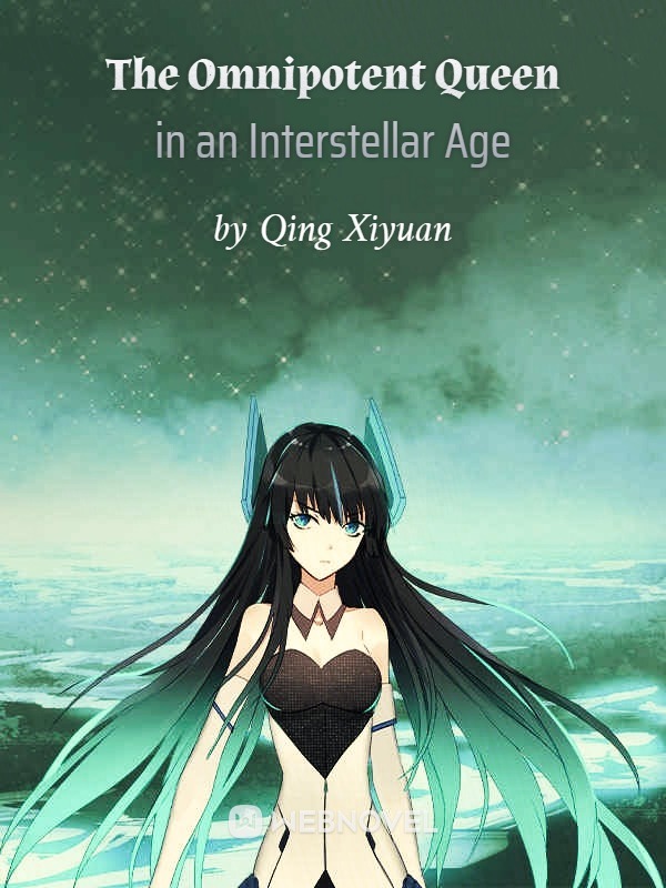 The Omnipotent Queen in an Interstellar Age