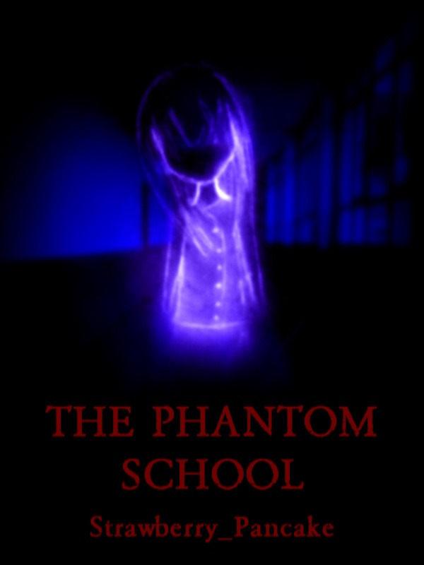 The Phantom School