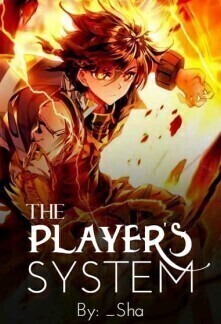 The Player’s System