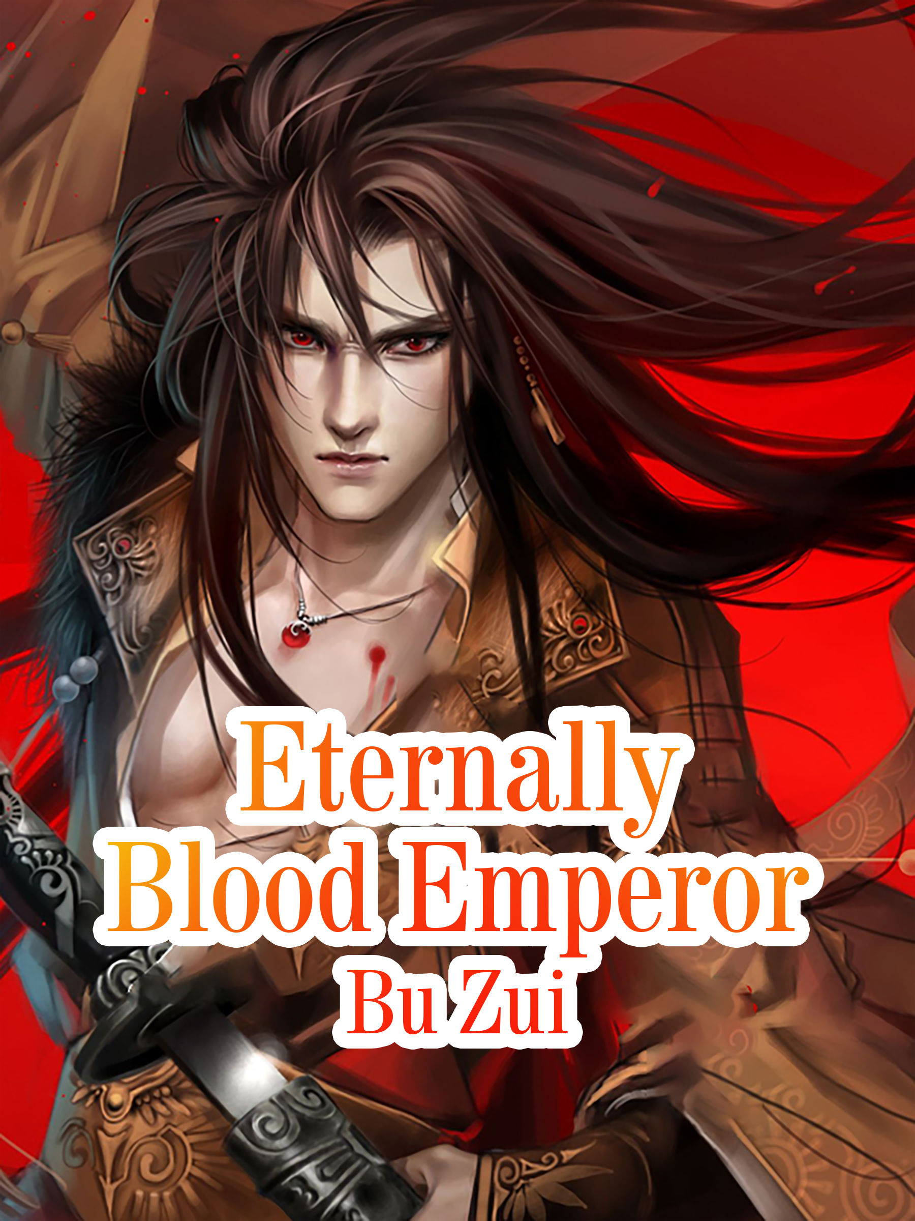 The Rise Of The Blood Emperor