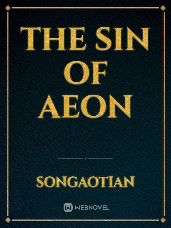 The Sin Of Aeon