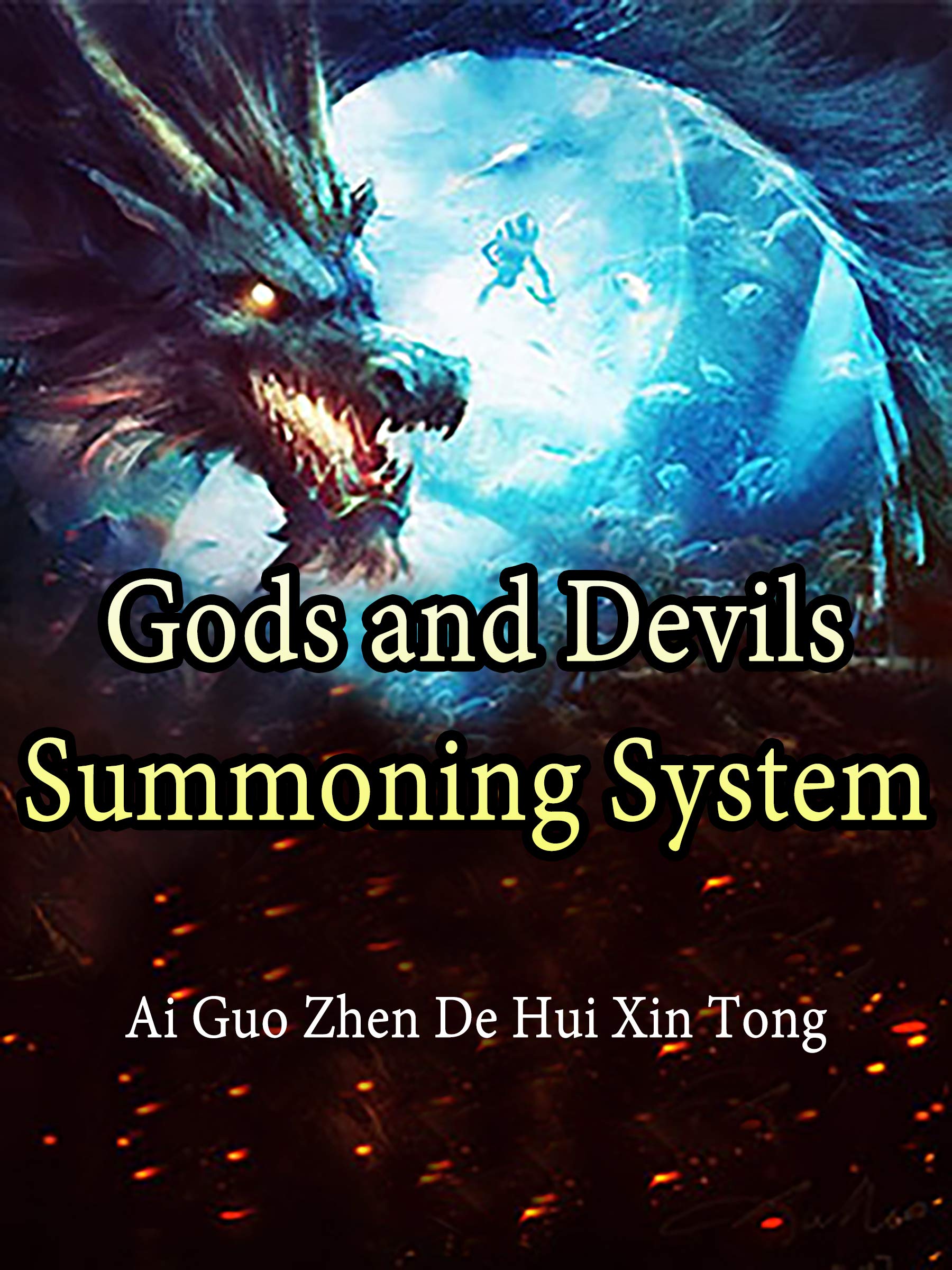 The Strongest Gods and Demons Summoning System