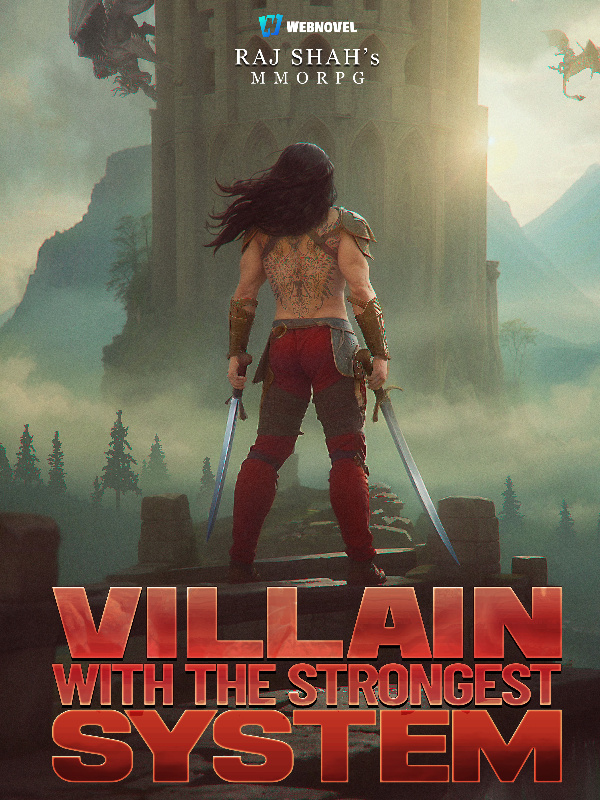 The Strongest Villain System
