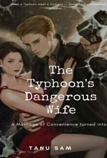 The Typhoon’s Dangerous Wife